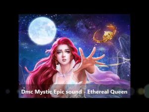 Dmc Mystic hqdefault-7-300x225 Dmc Mystic Epic sound – Ethereal Queen  