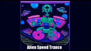 Dmc Mystic maxresdefault-7-300x169 Dmc Mystic – Alien Trance Abduction (Speed Trance mix)  