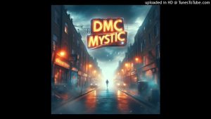 Dmc Mystic maxresdefault-1-300x169 Dmc Mystic – Lost In The Streets (XXL DJ live street track mix)  