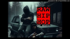 Dmc Mystic maxresdefault-6-300x169 Dmc Mystic – Raw Hip-Hop (DAS AUTO Mix)  