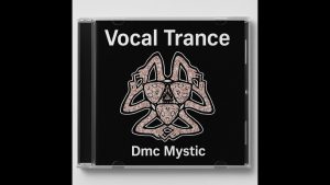 Dmc Mystic maxresdefault-14-300x169 Dmc Mystic – Vocal Trance Album  