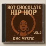 Dmc Mystic maxresdefault-18-150x150 Dmc mystic - Hot Chocolate Hip-Hop (Album Volume1) Video music – Album One play  