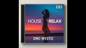 Dmc Mystic maxresdefault-29-300x169 Dmc Mystic – Ibiza House (Album Volume3)  