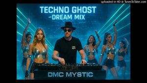 Dmc Mystic maxresdefault-6-300x169 Dmc Mystic – Techno Ghost (Vocal Dream mix)  